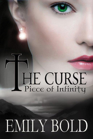 Piece Of Infinity CURSE SERIES 3 by Emily Bold